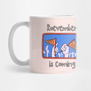 Roevember is Coming Mug